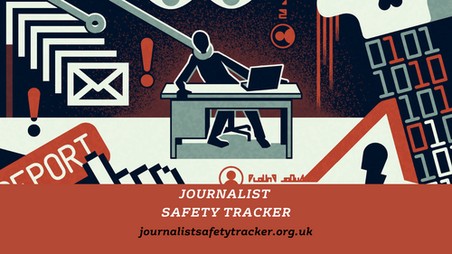 Red and black graphic depicting threats against journalists. Person sits at desk with laptop, email symbol, exclamation marks seen. Journalist safety tracker at bottom of image. 